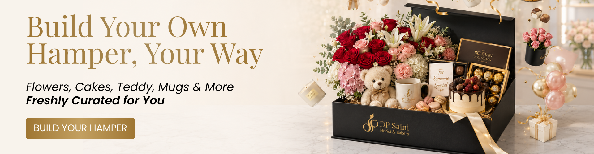Build Your Own Hamper, Your Way Build Your Own Hamper, Your Way