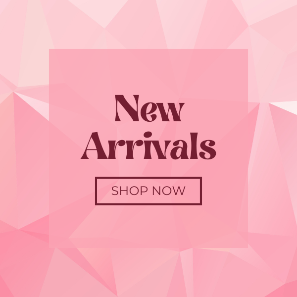 New Arrivals New Arrivals
